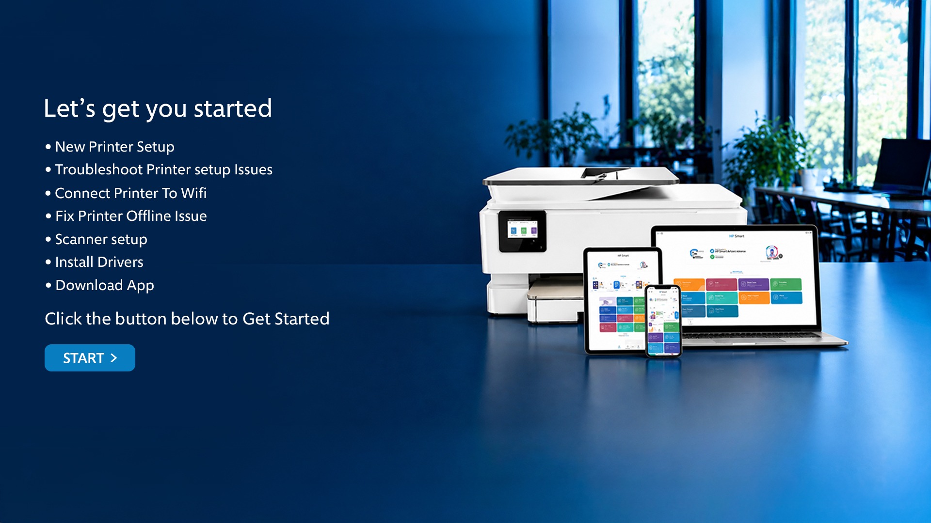Printer setup and support